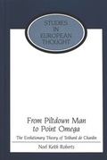 Cover: From Piltdown Man to Point Omega - Peter Lang Verlag