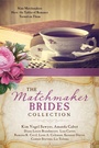 Cover: Matchmaker Brides Collection - Barbour Publishing, Inc.