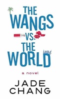 Cover: The Wangs vs. the World - Platinum Spotlight Series