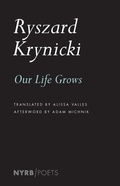 Cover: Our Life Grows - New York Review Books