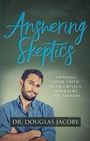Cover: Answering Skeptics - Morgan James Faith