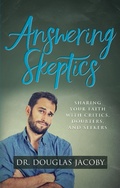 Cover: Answering Skeptics - Morgan James Faith