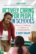 Cover: Actively Caring for People in Schools - Morgan James Publishing