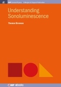 Cover: Understanding Sonoluminescence - Morgan & Claypool Publishers