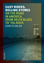 Cover: Easy Riders, Rolling Stones - Reaktion Books