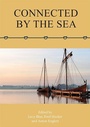 Cover: Connected by the Sea - Oxbow Books
