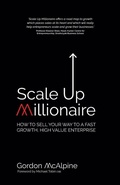 Cover: Scale Up Millionaire - Rethink Press