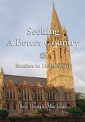 Cover: Seeking a Better Country - Reformation Press