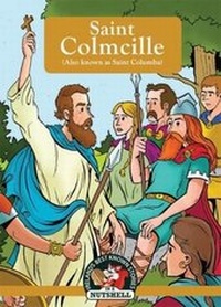 Enlarge image Cover: Saint Colmcille - In A Nutshell