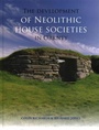 Cover: Development of Neolithic House Societies in Orkney - Oxbow Books