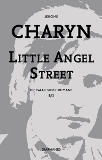 Abbildung von: Little Angel Street - Diaphanes