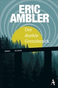 Cover: Der dunkle Grenzbezirk - Atlantik Verlag