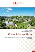 Cover: 50 Joer Schuman Plang - Editions universitaires europeennes EUE