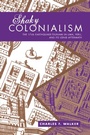 Cover: Shaky Colonialism - De Gruyter