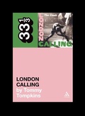 Cover: The Clash London Calling - Continuum International Publishing Group Ltd.
