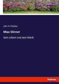 Enlarge image Cover: Max Stirner - Hansebooks