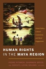 Cover: Human Rights in the Maya Region - De Gruyter