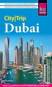 Abbildung von: Reise Know-How CityTrip Dubai - Reise Know-How Verlag Peter Rump GmbH