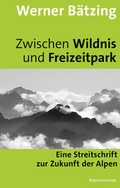 Cover: Zwischen Wildnis und Freizeitpark - Rotpunktverlag