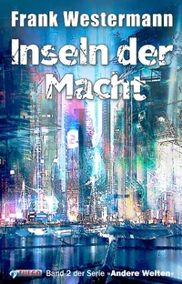 Enlarge image Cover: Inseln der Macht - FUEGO