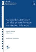 Cover: Aktuarielle Methoden der deutschen Privaten Krankenversicherung - VVW Verlag Versicherungswirtschaft