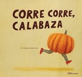 Cover: Corre corre, calabaza - OQO Editora