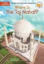 Cover: Where Is the Taj Mahal? - Penguin Workshop