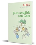 Abbildung von: Jesus erzählt von Gott - Katholisches Bibelwerk