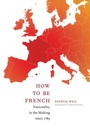 Cover: How to Be French - De Gruyter
