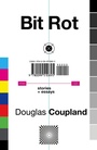 Cover: Bit Rot - Windmill Books
