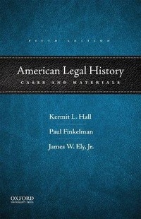 Enlarge image Cover: American Legal History - Oxford University Press Inc
