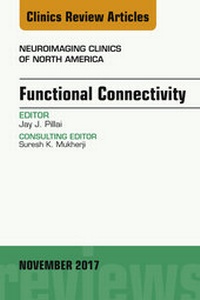 Abbildung von: Functional Connectivity, An Issue of Neuroimaging Clinics of North America - Elsevier