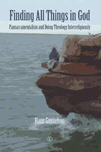Enlarge image Cover: Finding All Things in God - Lutterworth Press