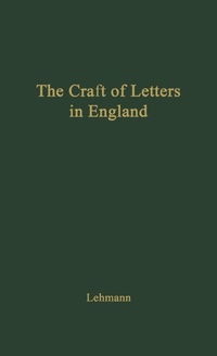 Enlarge image Cover: The Craft of Letters in England - Praeger Publishers Inc