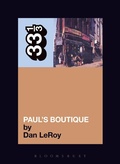 Cover: The Beastie Boys' Paul's Boutique - Continuum International Publishing Group Ltd.