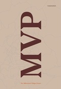 Cover: The Millennium Villages Project (MVP) - de.Mo Design Ltd N Association with the Blue Chip Foundation and VII Association