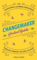 Cover: ChangeMaker Pocket Guide - Lilac Grove Group LLC