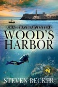 Cover: Wood's Harbor - White Marlin Press