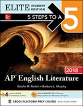 Cover: 5 Steps to a 5: AP English Literature 2018, Elite Student Edition - McGraw-Hill Education