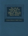 Cover: The Role of Seniority of U.S. Work Places - Nabu Press