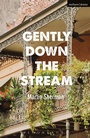 Cover: Gently Down The Stream - Methuen Drama
