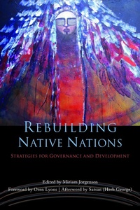 Enlarge image Cover: Rebuilding Native Nations - University of Arizona Press