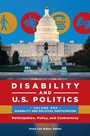Cover: Disability and U.S. Politics - Praeger Publishers Inc