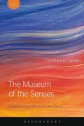 Cover: The Museum of the Senses - Bloomsbury Academic