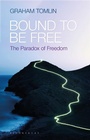 Cover: Bound to be Free - Bloomsbury Continuum
