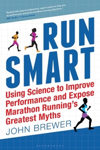 Abbildung von: Run Smart - Bloomsbury Sport
