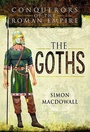 Cover: Conquerors of the Roman Empire: The Goths - Pen & Sword Military