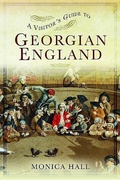 Cover: A Visitor's Guide to Georgian England - Pen & Sword History