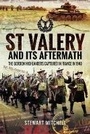 Cover: St Valery and Its Aftermath - Pen & Sword Military