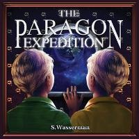 Enlarge image Cover: The Paragon Expedition - Gatekeeper Press